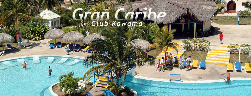 Gran Caribe -Club Kawama