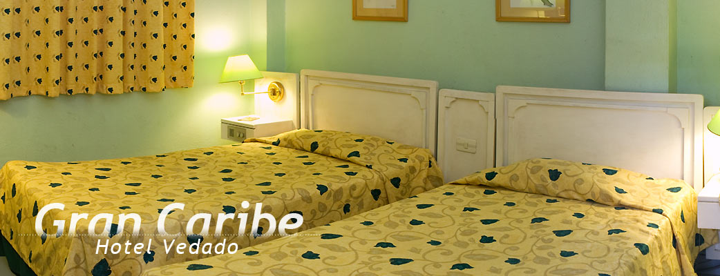 Gran Caribe -Vedado