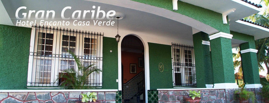 Gran Caribe -Encanto Casa Verde